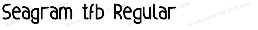 Seagram tfb Regular字体转换
